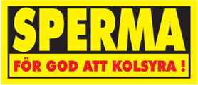 Sperma för god att kolsyra