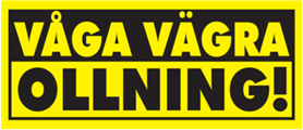 Våga vägra ollning