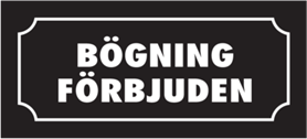 Skämtdekal Bögning förbjuden