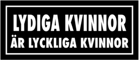 Skämtdekal Lydiga kvinnor är lyckliga kvinnor