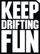 Keep drifting fun