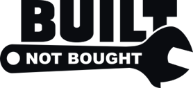 Built not bought