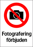 Fotografering förbjuden
