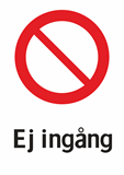 Ej ingång