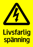 Livsfarlig spänning