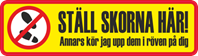 Varningsdekal STÄLL SKORNA HÄR!