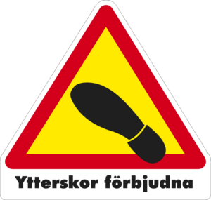 Gul/röd/vt/svart Varningsdekal. Ytterskor förbjudna
