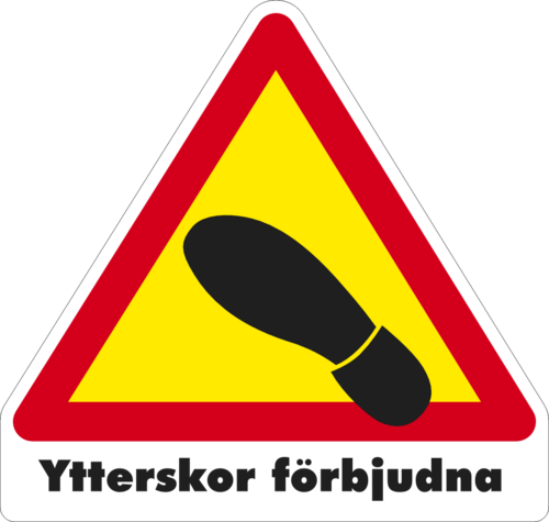 Gul/röd/vt/svart Varningsdekal. Ytterskor förbjudna