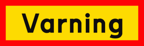 Storlek: 1250 x 400 mm
Aluminium- och plastskylten är dubbelsidig.