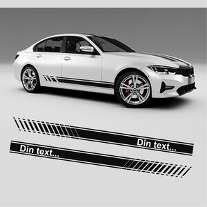 Sidostripe med text Datorskuren sidostreamer av 8-års vinyl. Levereras komplett till båda sidor. Försedd med appliceringstejp för enklare montage.

Ange bilmodell för att få dina stripes anpassade för att passa just di