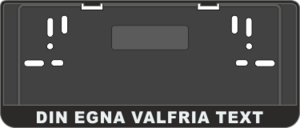 Passar skyltar med måtten 300x110mm. Utrustad med snabbfäste för skylten. Texthöjden är 18mm. Priset avser max 30 bokstäver. Det är okej att upprepa ord. Vill du ha texten spegelvänd skriv detta under kommentarer.