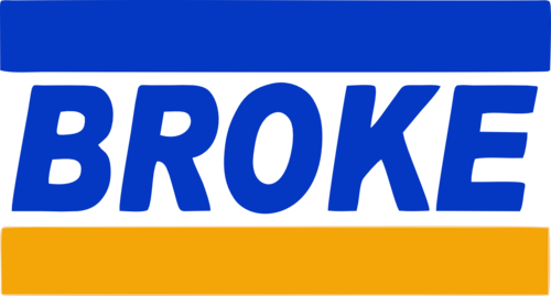 BROKE