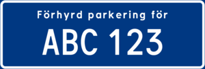 Parkeringsskylt: Förhyrd parkering för angivet registreringsnummer. 295mm x 100mm