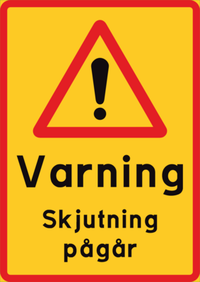 Varning Skjutning pågår