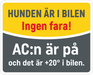 Varningsdekal Hundläge aktiverat. AC:n är på! Storlek 150x120mm.